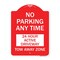 Signmission No Parking Anytime 24 Hour Active Driveway Tow Away Zone, Red & White Alum, 18" x 24", RW-1824-23773 A-DES-RW-1824-23773 - alternate 1